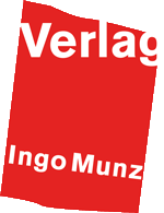 Zur Homepage des »Verlag Ingo Munz«