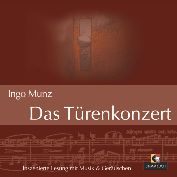 Das Türenkonzert, Ingo Munz